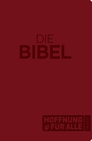 Hoffnung für alle. Die Bibel - Großdruck-Edition Softcover