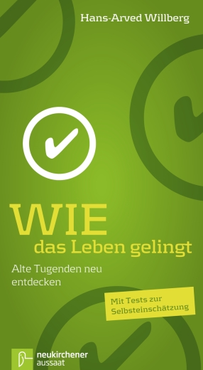 Wie das Leben gelingt