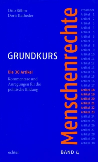 Grundkurs Menschenrechte / Grundkurs Menschenrechte - Band 4: Artikel 18-23