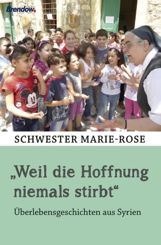 "Weil die Hoffnung niemals stirbt"
