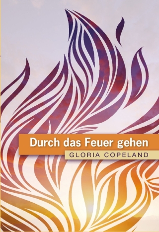 Durch das Feuer gehen