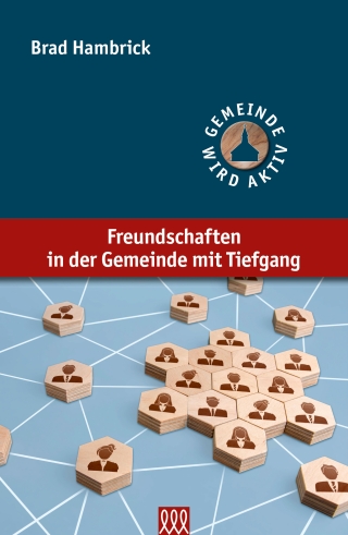 Freundschaften in der Gemeinde mit Tiefgang