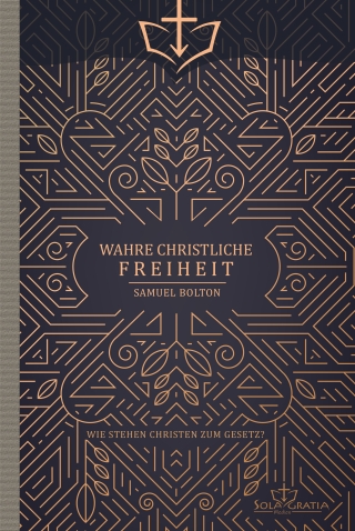 Wahre christliche Freiheit