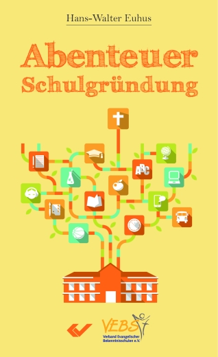 Abenteuer Schulgründung