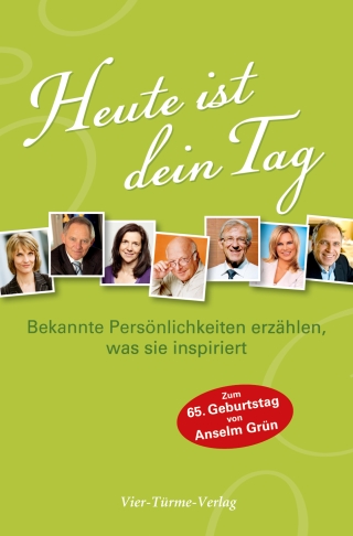Heute ist dein Tag