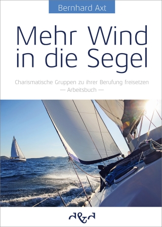Mehr Wind in die Segel
