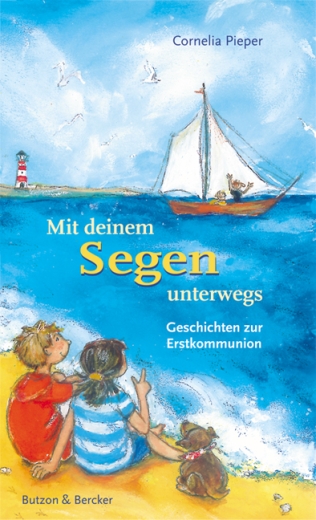 Mit deinem Segen unterwegs