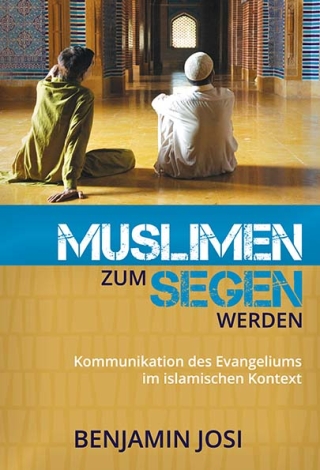 Muslimen zum Segen werden