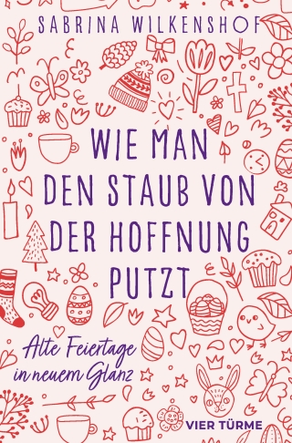 Wie man den Staub von der Hoffnung putzt