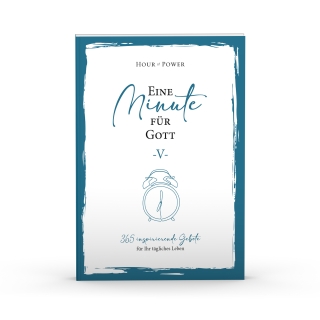 Eine Minute für Gott V