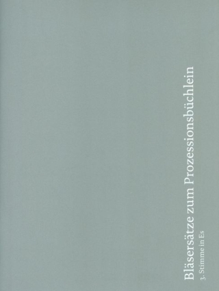 Bläsersätze zum Prozessionsbüchlein