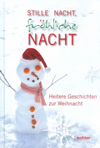 Stille Nacht, fröhliche Nacht