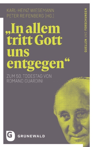 "In allem tritt Gott uns entgegen"
