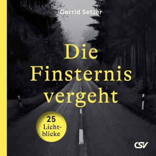 Die Finsternis vergeht