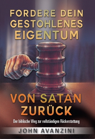 Fordere dein gestohlenes Eigentum von Satan zurück