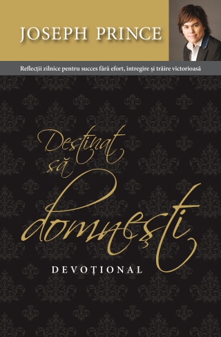 Destinat sa domnesti - DEVOTIONAL