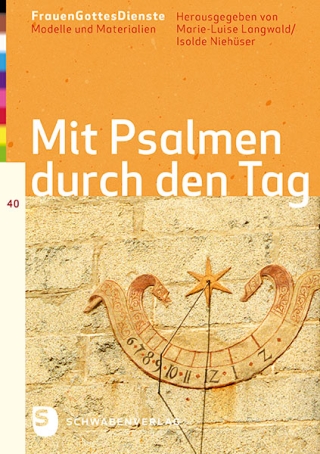 FrauenGottesDienste - Mit Psalmen duch den Tag