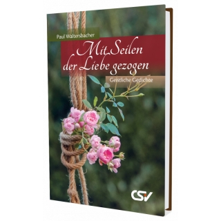 Mit Seilen der Liebe gezogen