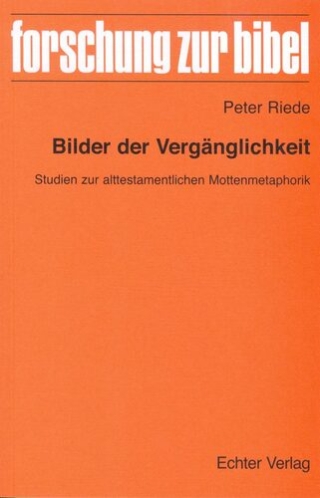 Bilder der Vergänglichkeit
