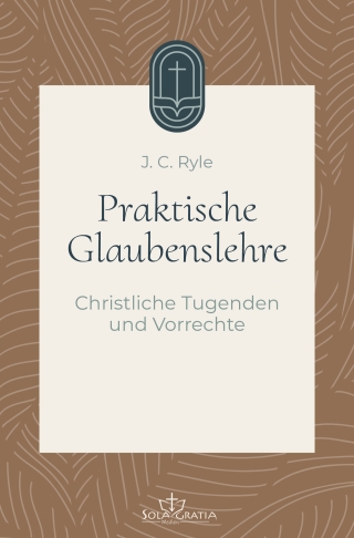 Praktische Glaubenslehre