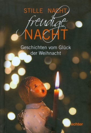 Stille Nacht, freudige Nacht