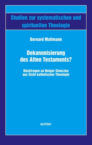 Dekanonisierung des Alten Testaments?