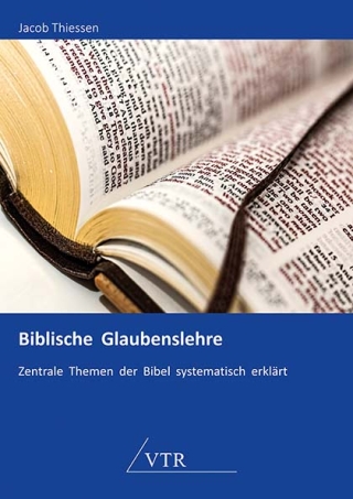 Biblische Glaubenslehre