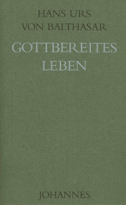 Gottbereites Leben