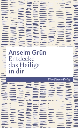 Entdecke das Heilige in dir