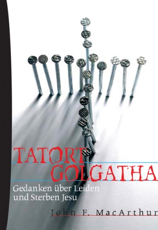 Tatort Golgatha