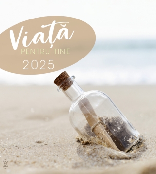 Viață pentru tine 2025