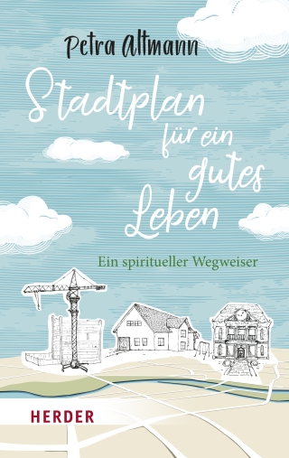 Stadtplan für ein gutes Leben