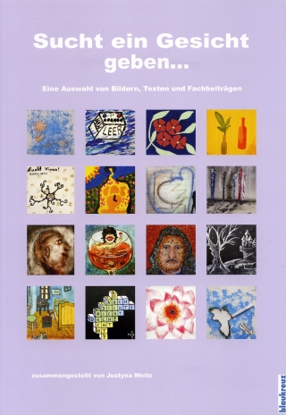 Sucht ein Gesicht geben