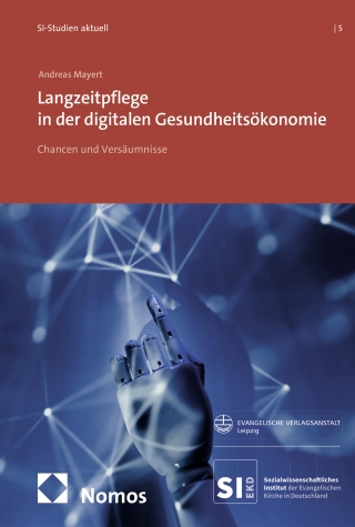 Langzeitpflege in der digitalen Gesundheitsökonomie