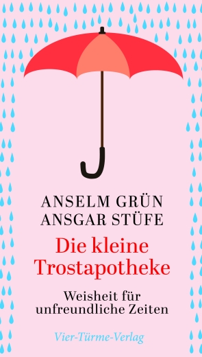 Die kleine Trostapotheke