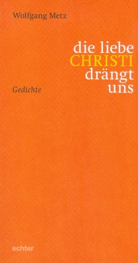 die liebe CHRISTI drängt uns