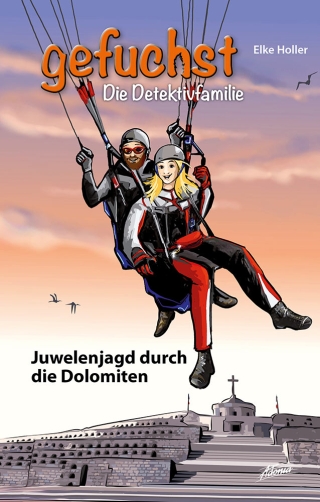 Gefuchst - Juwelenjagd durch die Dolomiten