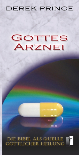 Gottes Arznei