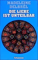 Die Liebe ist unteilbar