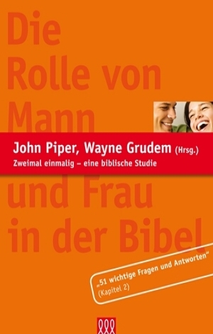 Die Rolle von Mann und Frau in der Bibel - Auszug