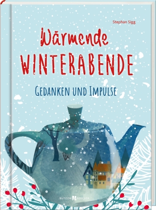 Wärmende Winterabende