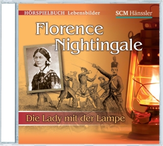 Florence Nightingale - Die Lady mit der Lampe