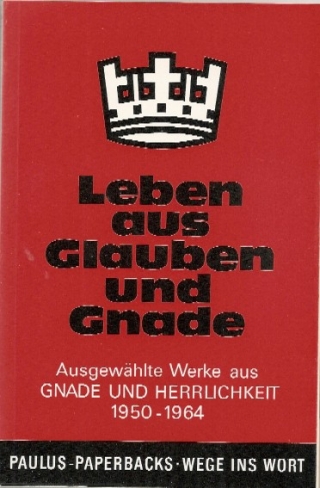 Leben aus Glauben und Gnade