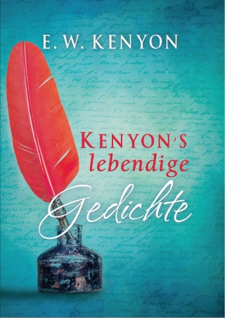 Kenyon´s lebendige Gedichte