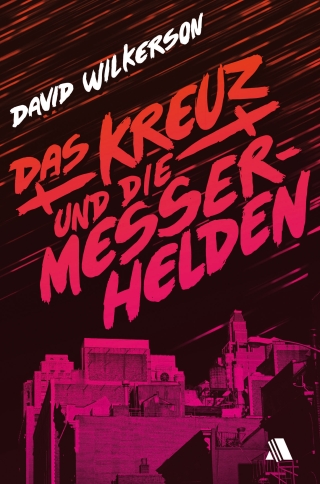 Das Kreuz und die Messerhelden