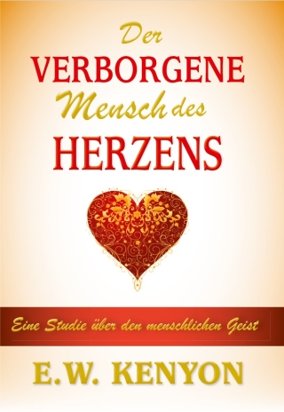 Der verborgene Mensch des Herzens