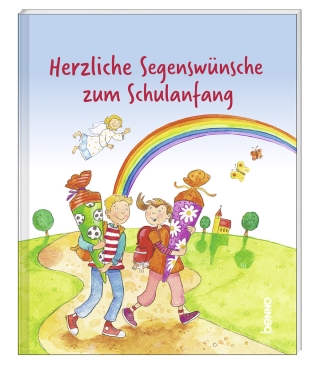 Herzliche Segenswünsche zum Schulanfang