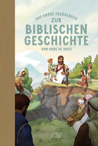 Das große Erzählbuch zur biblischen Geschichte