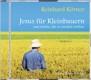 CD: Jesus für Kleinbauern