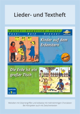 Kinder auf dem Erdenstern & Die Erde ist ein großer Tisch